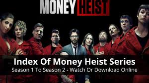 index of money heist season 2 english
